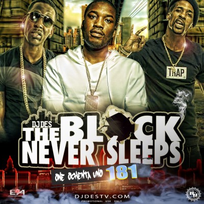 The Block Never Sleeps 181